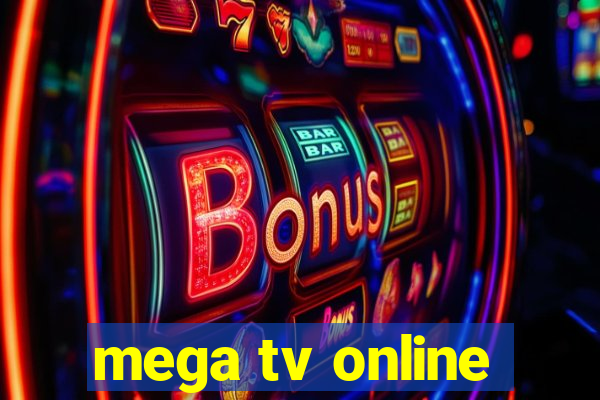 mega tv online